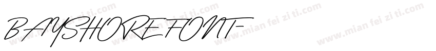BAYSHORE FONT字体转换